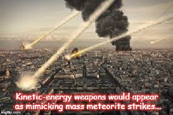 Kinetic-energy weapons ~ MASS METEORITE STRIKES ~