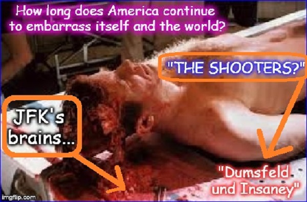 JFK ~ America embarassed ~ 600 ~
