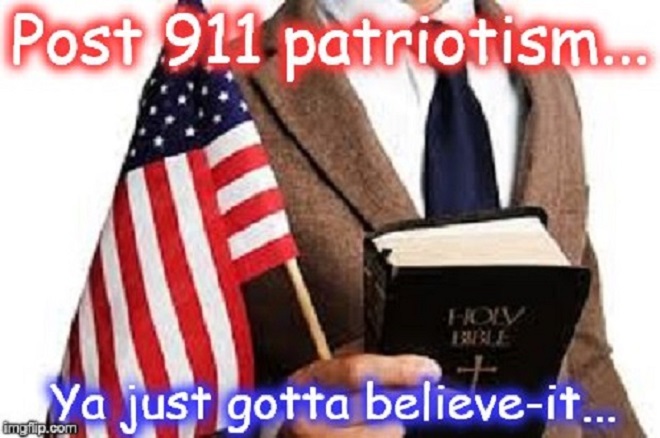 Bible and belief ~ Post 911 patriotism ~