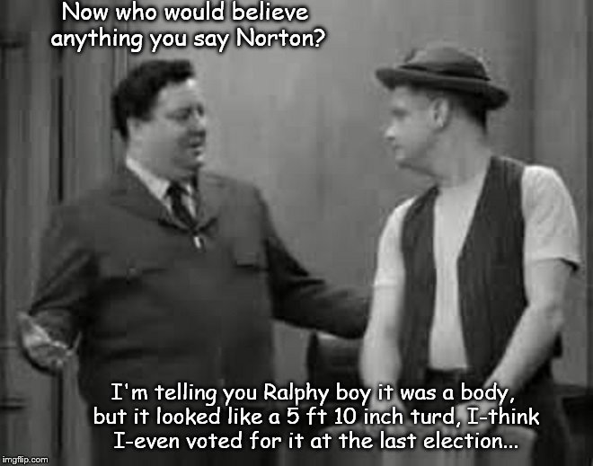 Honeymooners body turd voted election