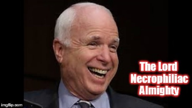 McCain Lord Necrophiliac ~