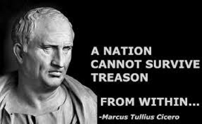 A nastion cannot survive treason from within
