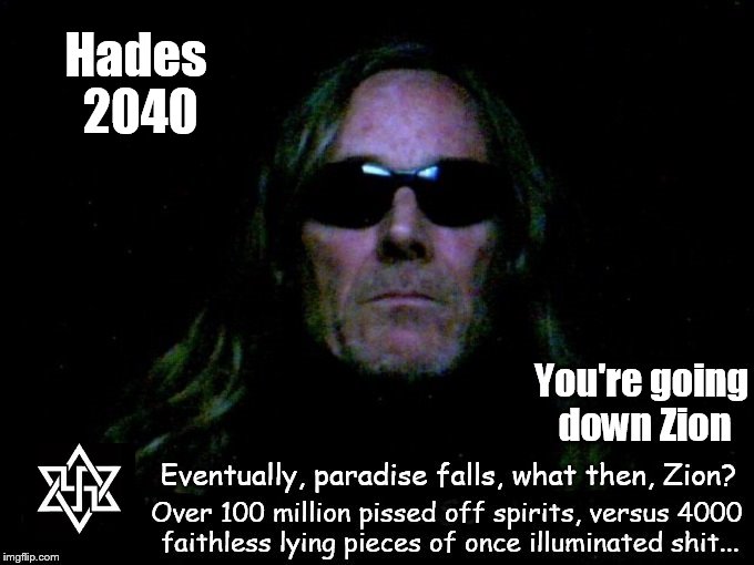 Hades 2040 ~ You're going down, Zion ~ Robby