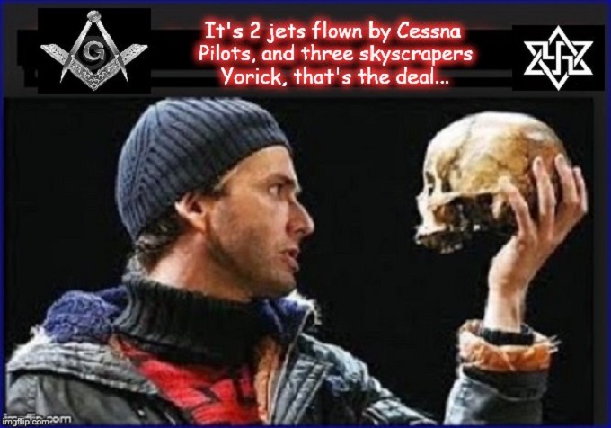 Jews Masons Alas pooor Yorick Skull 911 Cessna