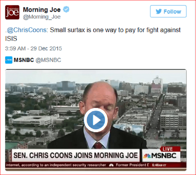Sen Chris Coons Morning Joe ISIS surtax