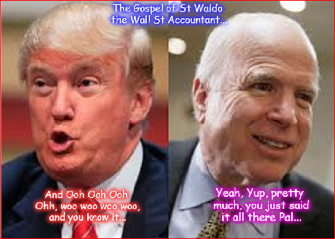 The Gospel of Waldo Trump and McCain