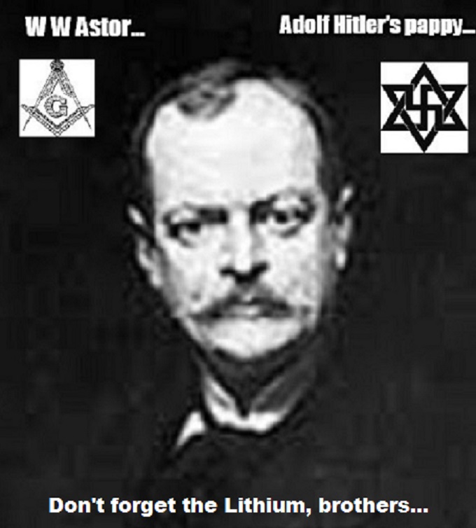 WW Astor Adolf Hitler's pappy LITHIUM