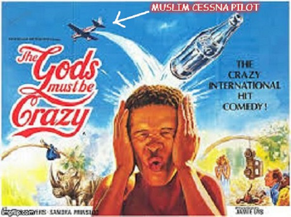 the-gods-must-be-crazy-muslim-cessna-pilot1