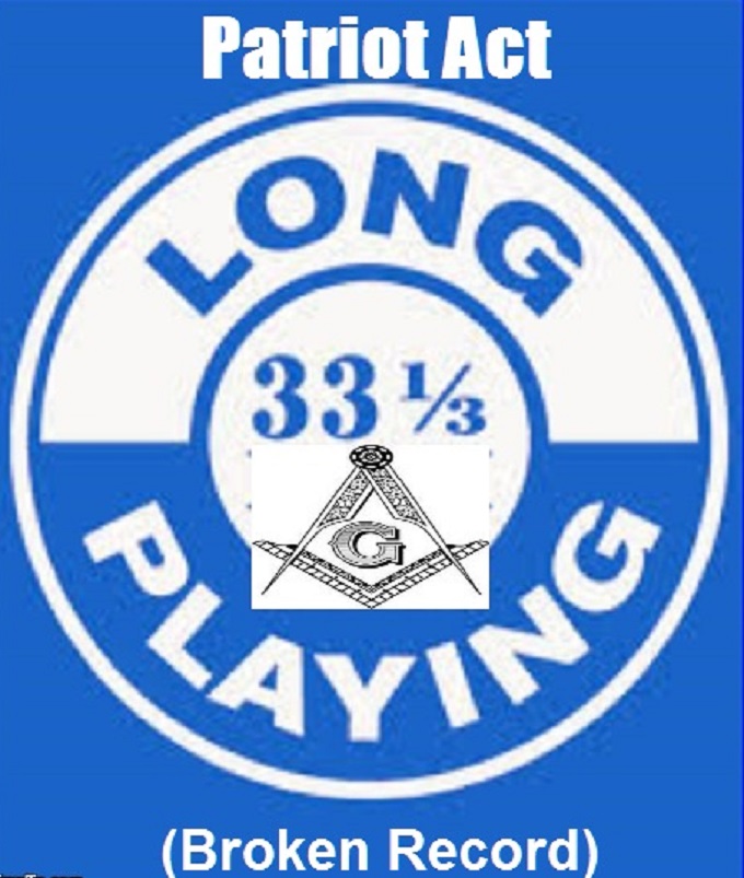 33 1-3 Masonic Long Playing Broken Record ~ Patriot Act ~