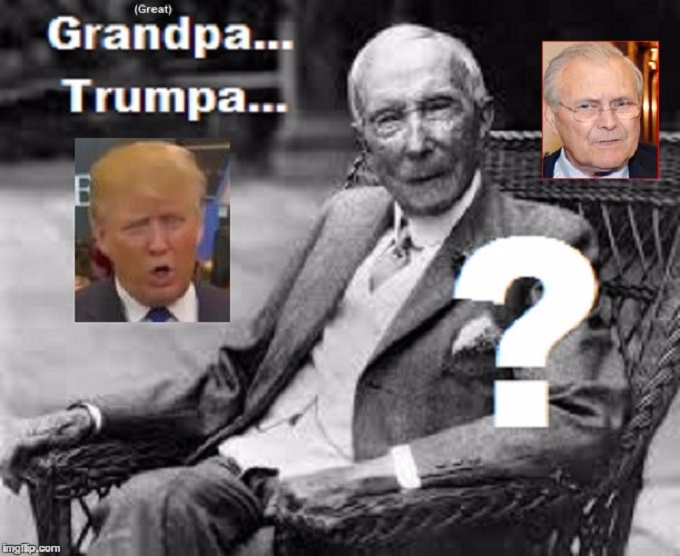 Grandpa Trump Rumsfeld