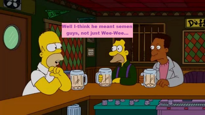 Homer carl and Lenny Semen or Wee Wee