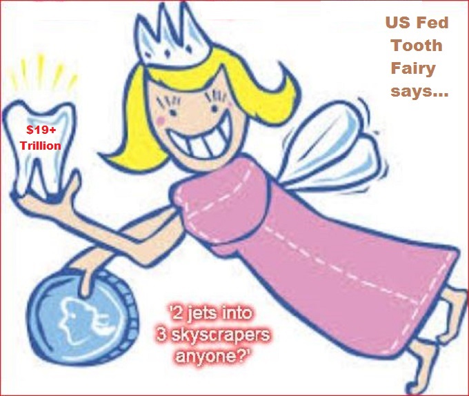 Tooth Fairy JETS skyscrapers US Fed tooth fairy 19 trillion