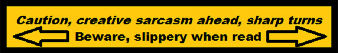 Creative Sarcasm Beware Slippery When Read