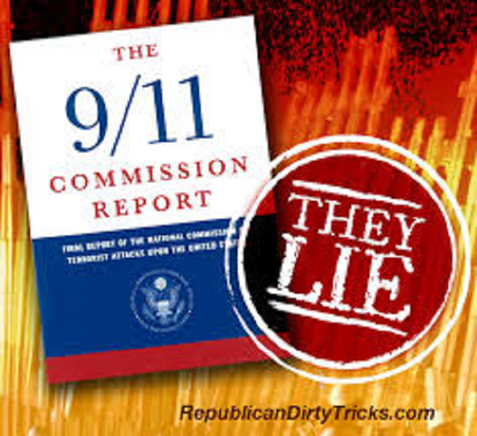 The 911 Commision Report ~ They lie