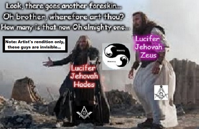 Invisible Hades Zeus Mason Lucifer Jehovah