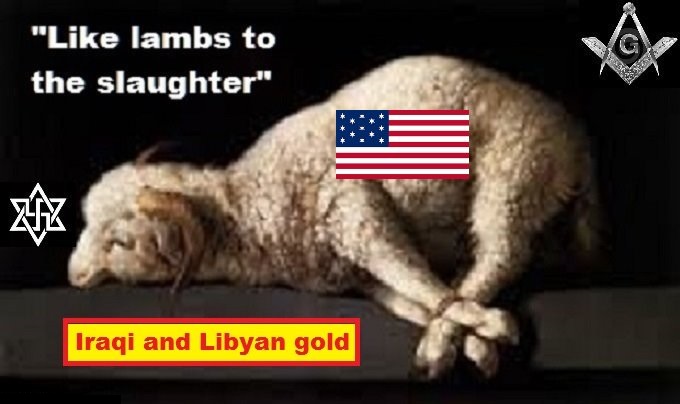 Like lambs to the slaughter ~ Iraqi Libyan gold