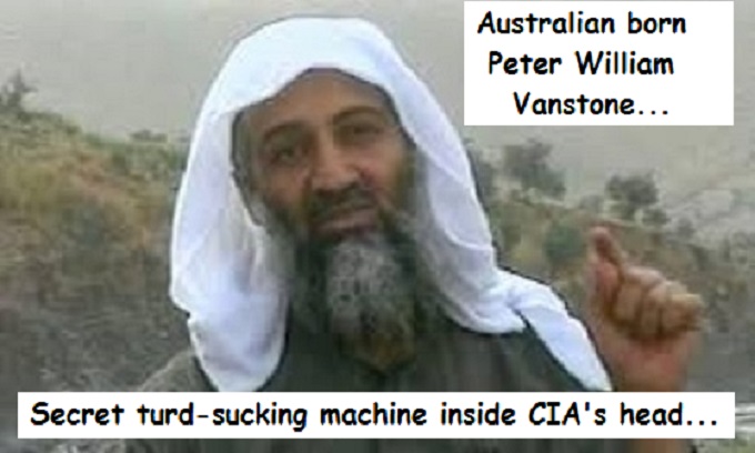 Peter William (Osama) Vanstone ~ Turd sucking machine