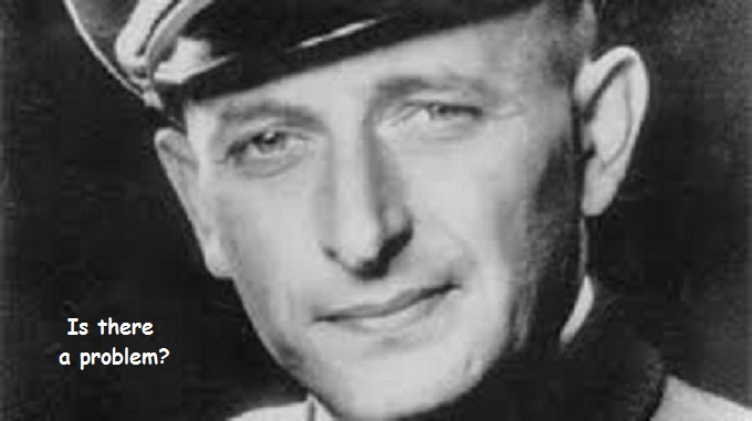 Eichmann WIDE Is there a problem