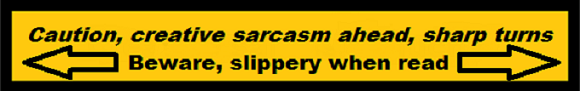 creative-sarcasm-beware-slippery-when-read-580