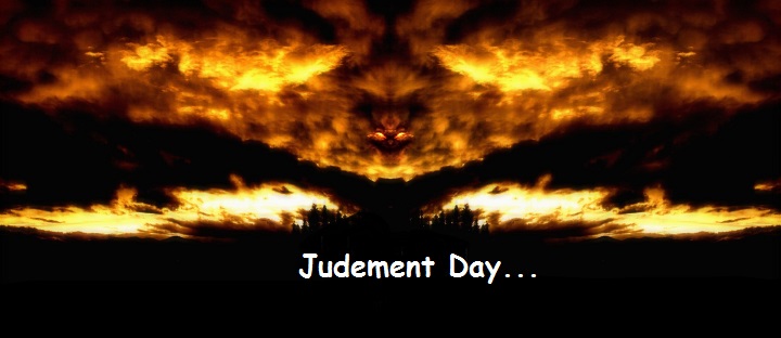judgement-day-at-last
