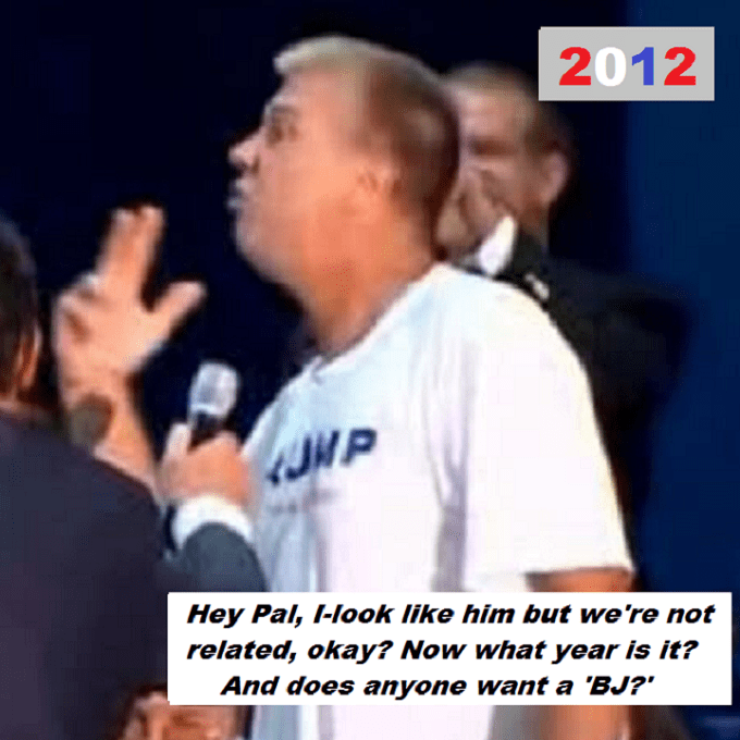 trump-fake-trump-bj-what-year-is-it-not-related-2012