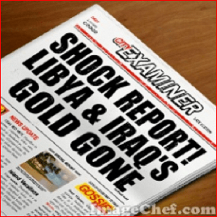 shock-report-libya-and-iraq-gold-missing