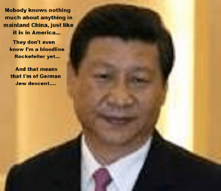 xi-jinping-nobody-knows-german-jew-descent-chinese-rockefeller-720