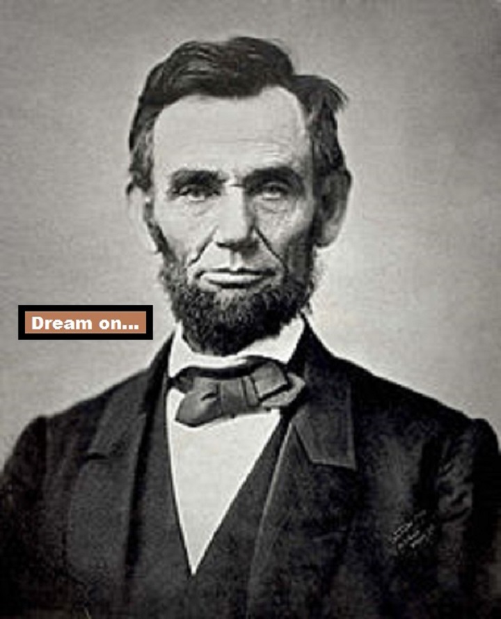 abraham_lincoln-dream-on