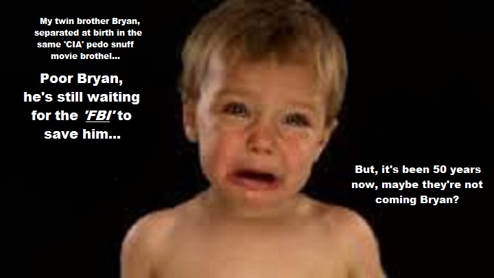 my-twin-crying-child-poor-bryan-fbi
