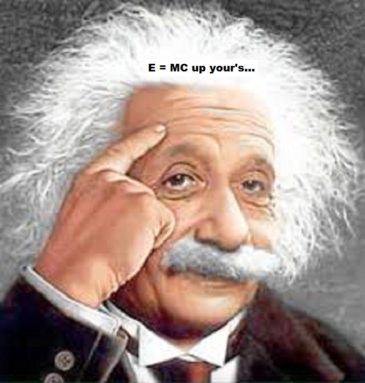 einstein-thinking-head-e-mc-up-yours