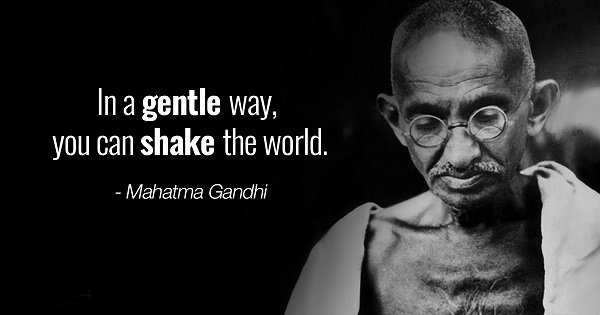 inspiring-Gandhi-quotes-Gentle-shake