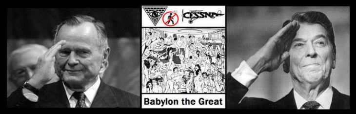 Bush Reagan Babylon the Great